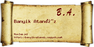 Banyik Atanáz névjegykártya